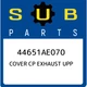44651AE070 Subaru Cover cp exhaust upp 44651AE070, New Genuine OEM Part